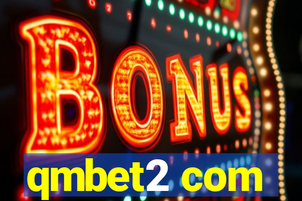 qmbet2 com
